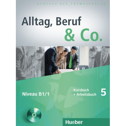 Norbert Becker Jörg Braunert - Becker, N: Alltag, Beruf & Co. 5/Kurs/Arb. mit CD zum Arb.