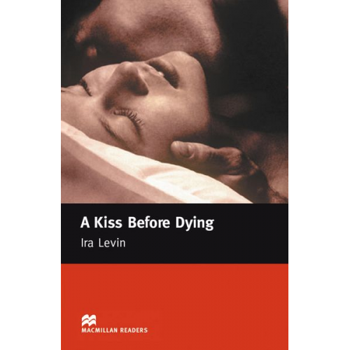 Ira Levin - A Kiss Before Dying