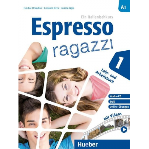 Euridice Orlandino Luciana Ziglio Giovanna Rizzo - Espresso ragazzi 1. Lehr- und Arbeitsbuch mit DVD und Audio-CD - Schulbuchausgabe