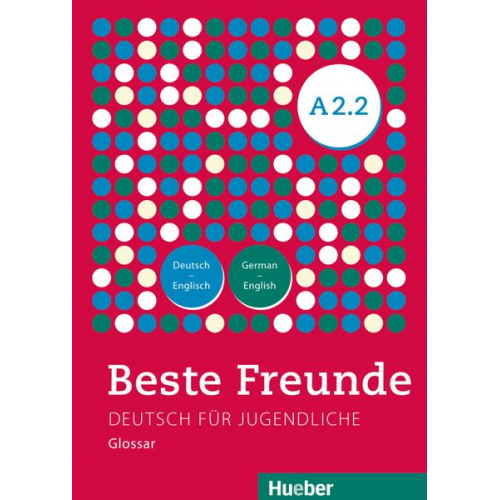 Beste Freunde A2/2 Glossar Dt-Eng/Eng. Dt.