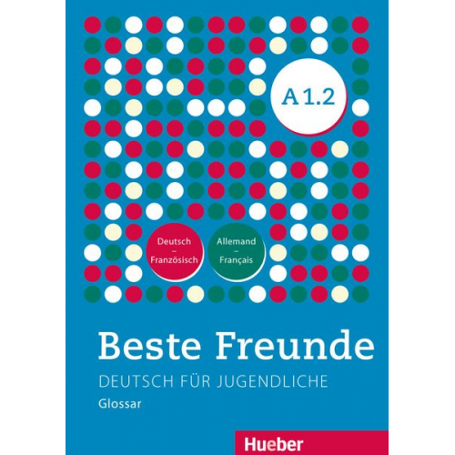 Beste Freunde A1/2 Glossar Deutsch-Französisch