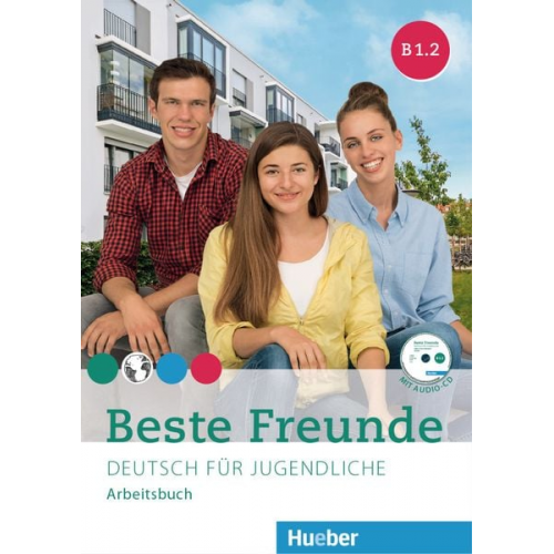 Manuela Georgiakaki Anja Schümann Christiane Seuthe - Beste Freunde B1/2 Arbeitsb. mit CD