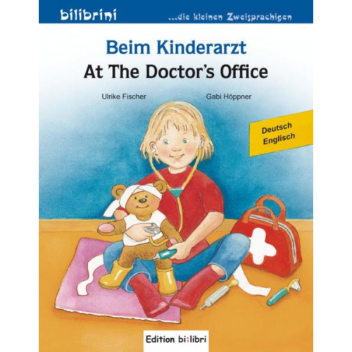 Ulrike Fischer - Beim Kinderarzt (Deutsch-Englisch)