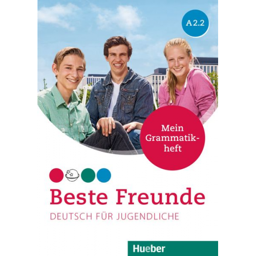 Anja Schümann - Beste Freunde A2/2. Grammatikheft