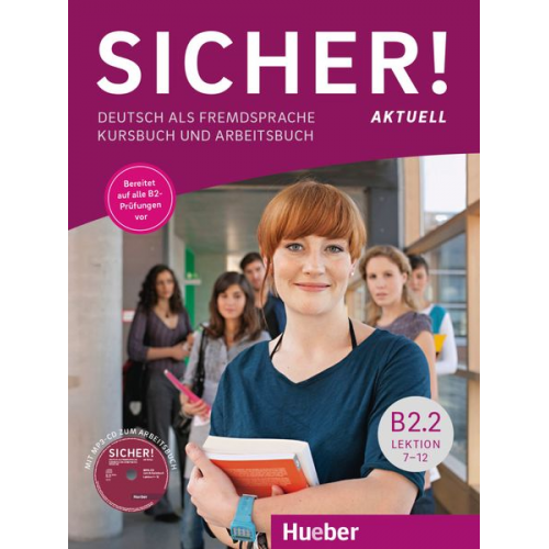 Michaela Perlmann-Balme Susanne Schwalb Magdalena Matussek - Sicher! aktuell B2.2 / Kurs- und Arbeitsbuch + MP3-CD