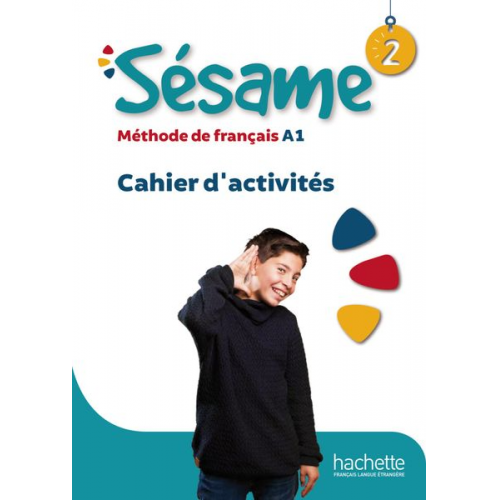 Hugues Denisot Cédric Crosnier Noémie Dedieu - Denisot, H: Sésame 2/Cahier d'activités + Manuel númerique