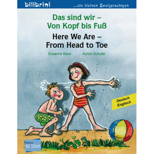 Susanne Böse - Das sind wir – Von Kopf bis Fuß (Deutsch-Englisch)