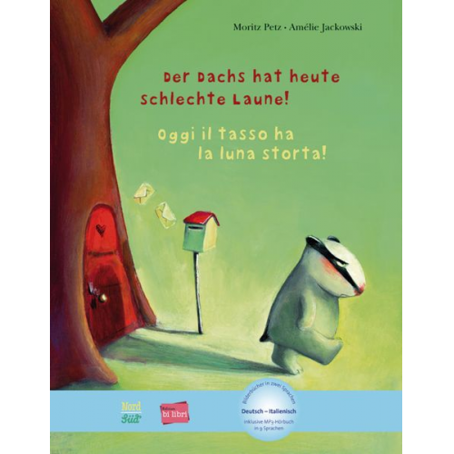 Moritz Petz - Der Dachs hat heute schlechte Laune! (Deutsch-Italienisch)