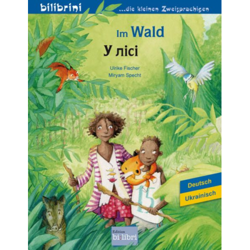 Ulrike Fischer - Im Wald (Deutsch-Ukrainisch)