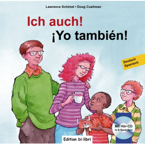 Lawrence Schimel Doug Cushman - Ich auch! (Deutsch-Spanisch)