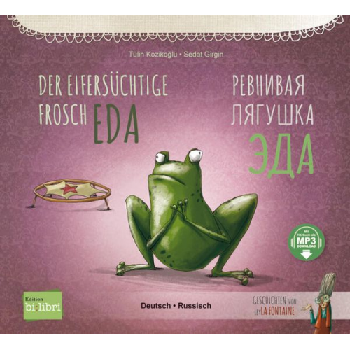 Tülin Kozikoğlu - Der eifersüchtige Frosch Eda