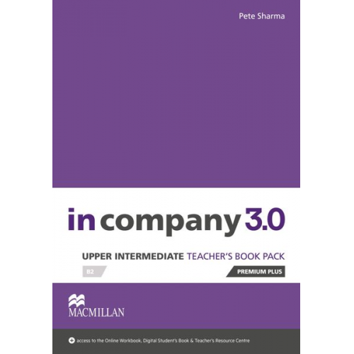 Pete Sharma - Sharma, P: in company 3.0. Teacher's Book Plus with Webcode
