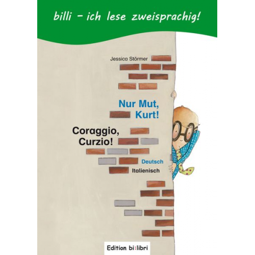 Jessica Loesch - Nur Mut, Kurt! (Deutsch-Italienisch)