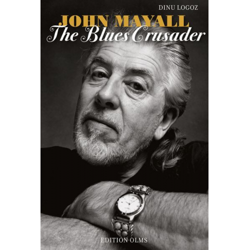 Dinu Logoz - John Mayall - The Blues Crusader