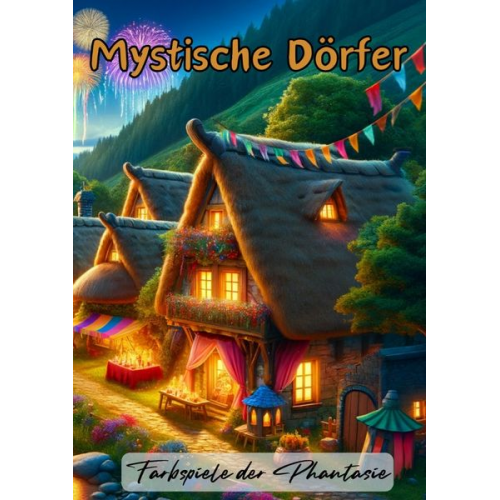 Christian Hagen - Mystische Dörfer