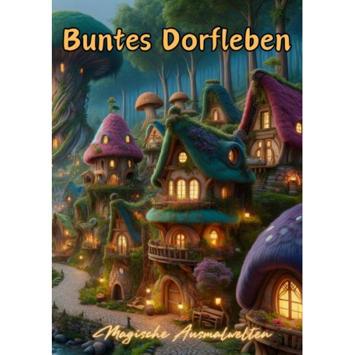 Christian Hagen - Buntes Dorfleben