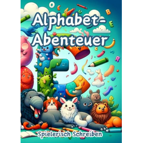 Maxi Pinselzauber - Alphabet-Abenteuer