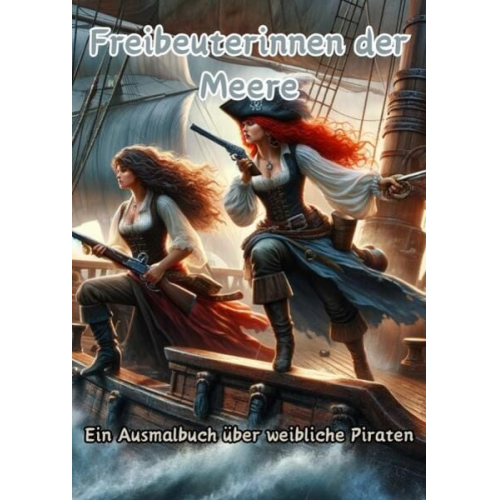 Maxi Pinselzauber - Freibeuterinnen der Meere