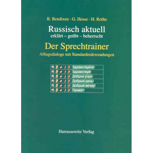 Bernd Bendixen Galina Hesse Horst Rothe - Russisch aktuell/Sprechtrainer