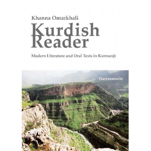 Khanna Omarkhali - Kurdish Reader. Modern Literature and Oral Texts in Kurmanji