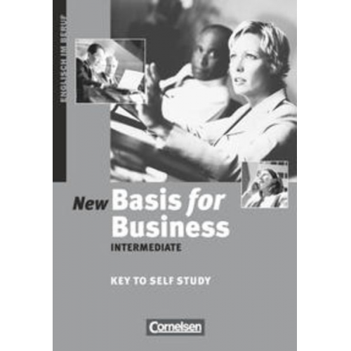 Marion Grussendorf - Basis for Business - Third Edition - Intermediate: Key to Self Study - Schlüssel zum Kursbuch