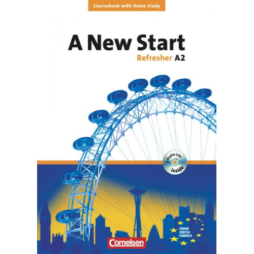 Stephen Fox - A New Start A2. Refresher Neue Ausgabe. Coursebook mit Home Study Section, Home Study CD, Class CDs