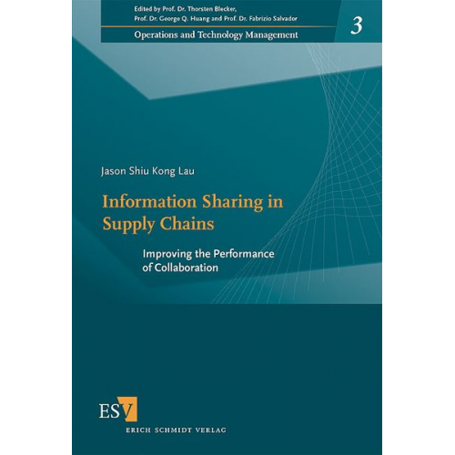 Jason Shiu Kong Lau - Information Sharing in Supply Chains