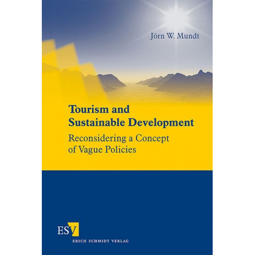 Jörn W. Mundt - Tourism and Sustainable Development