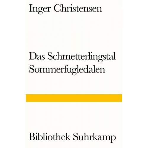 Inger Christensen - Das Schmetterlingstal. Ein Requiem