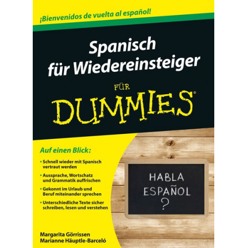 Margarita Görrissen Marianne Häuptle-Barceló - Spanisch für Wiedereinsteiger für Dummies