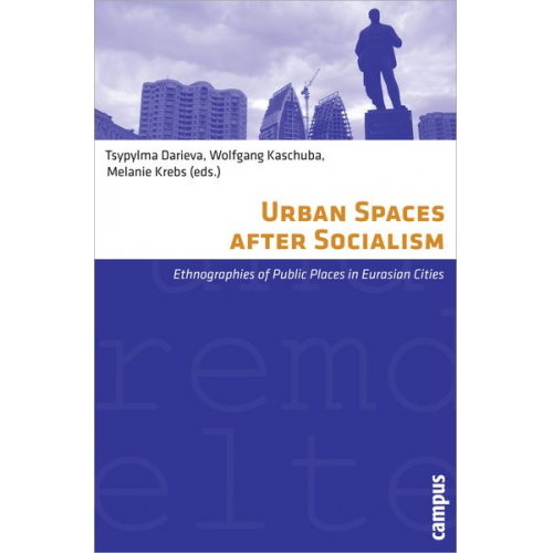 Urban Spaces after Socialism