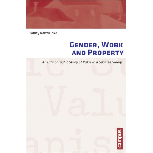 Nancy Konvalinka - Gender, Work and Property