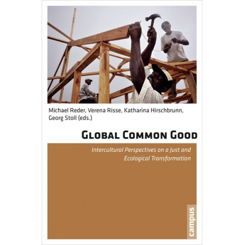 Michael Reder Verena Risse Katharina Hirschbrunn Georg Stoll - Global Common Good