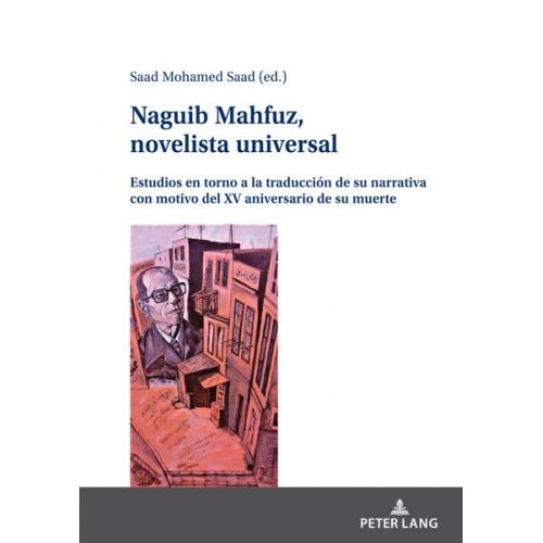 Naguib Mahfuz, novelista universal