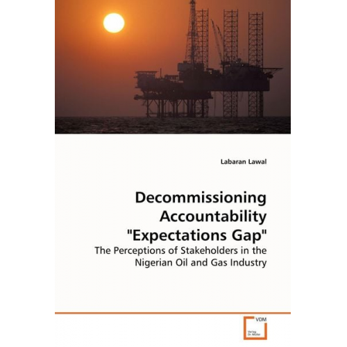 Labaran Lawal - Decommissioning Accountability "Expectations Gap"