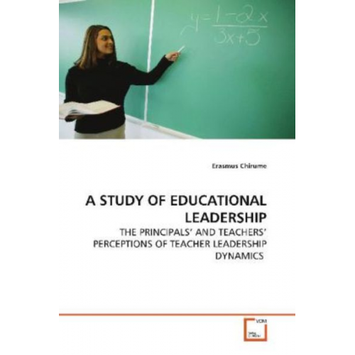 Erasmus Chirume - Chirume, E: a Study Of Educational Leadership