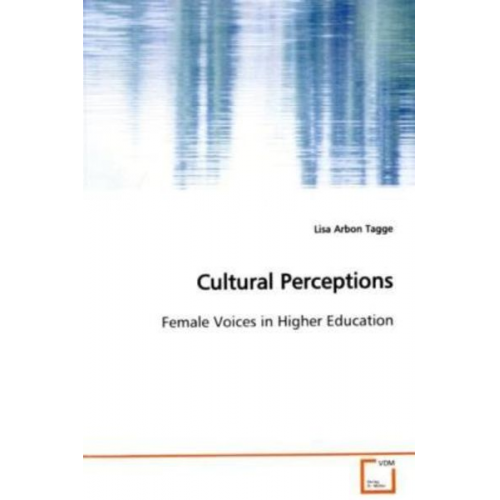 Lisa Arbon Tagge - Cultural Perceptions