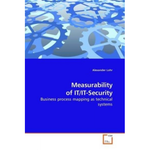 Alexander Lohr - Lohr, A: Measurability of IT/IT-Security