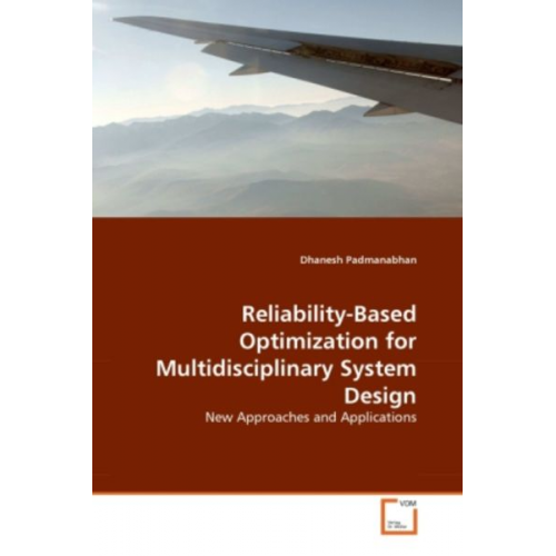 Dhanesh Padmanabhan - Padmanabhan, D: Reliability-Based Optimization for Multidisc