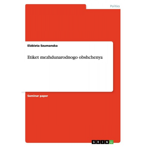 Elzbieta Szumanska - Etiket mezhdunarodnogo obshchenya