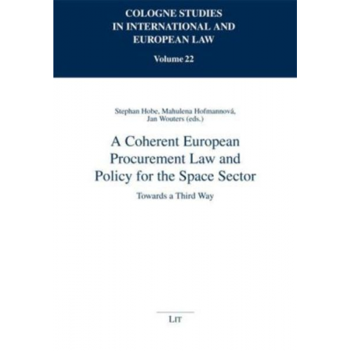 A Coherent European Procurement Law and Policy for the Space Sector