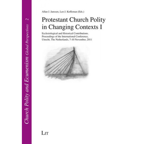 Protestant Church Polity in Changing Contexts I