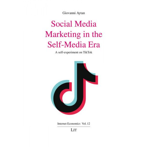 Giovanni Aytan - Social Media Marketing in the Self-Media Era