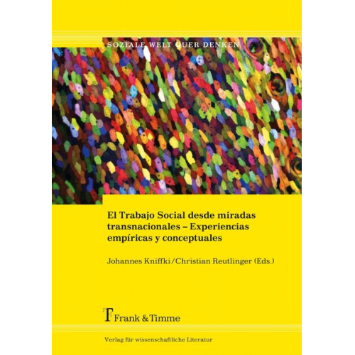 El Trabajo Social desde miradas transnacionales – Experiencias empíricas y conceptuales