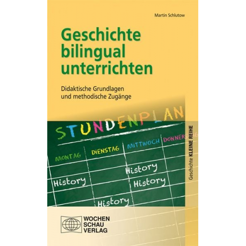 Martin Schlutow - Geschichte bilingual unterrichten
