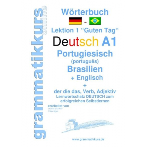 Marlene Schachner Edouard Akom - Wörterbuch Deutsch - Portugiesisch (Brasilien) - Englisch Niveau A1