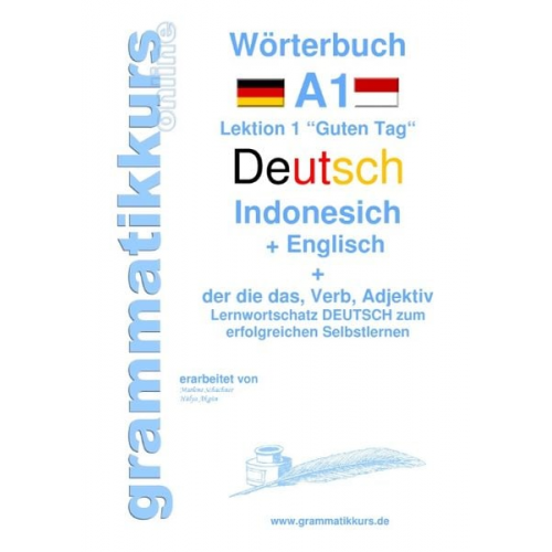 Marlene Schachner Edouard Akom - Wörterbuch Deutsch - Indonesisch - Englisch