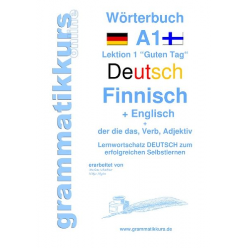 Marlene Schachner Edouard Akom - Wörterbuch Deutsch - Finnisch - Englisch Niveau A1