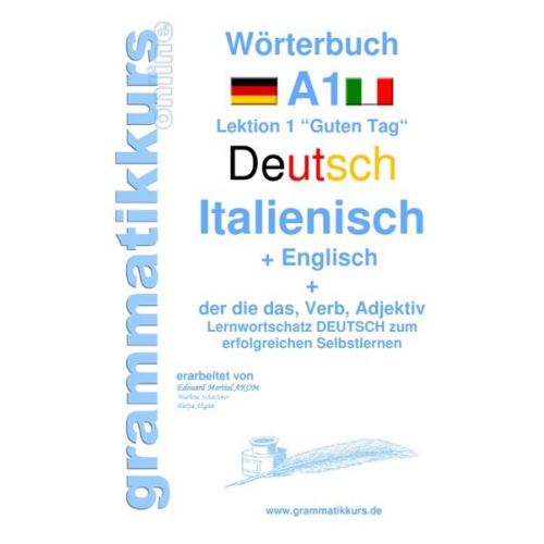 Marlene Schachner - Wörterbuch Deutsch - Italienisch - Englisch Niveau A1