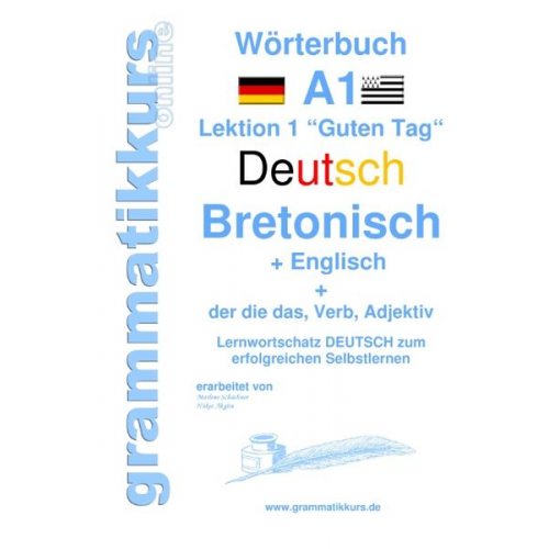 Marlene Schachner Edouard Akom - Wörterbuch Deutsch - Bretonsich - Englisch Niveau A1